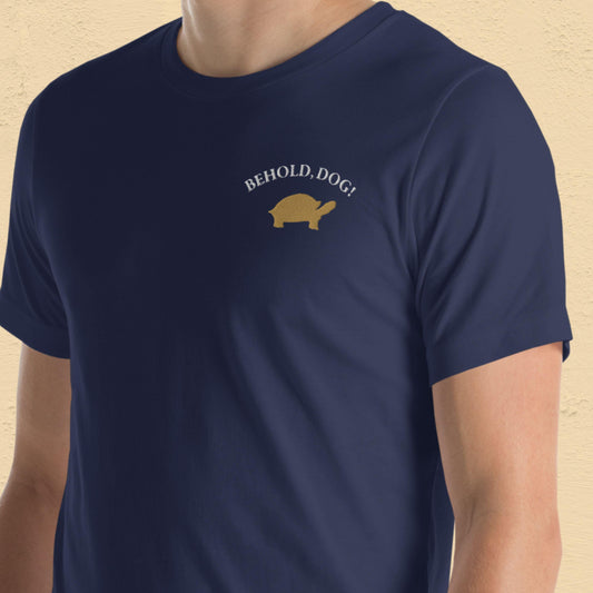 Behold Dog T-Shirt